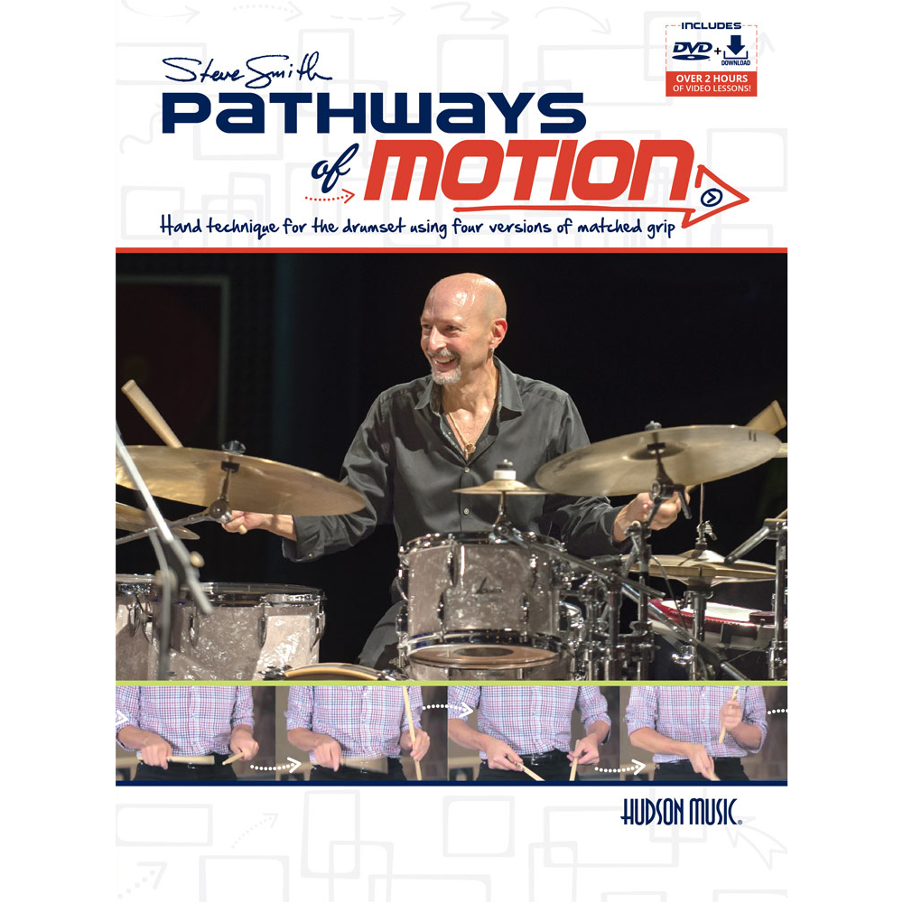 Steve Smith: Pathways of Motion by Hudson Music